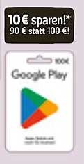 Google Play Gutschein 100€ für nur 90€