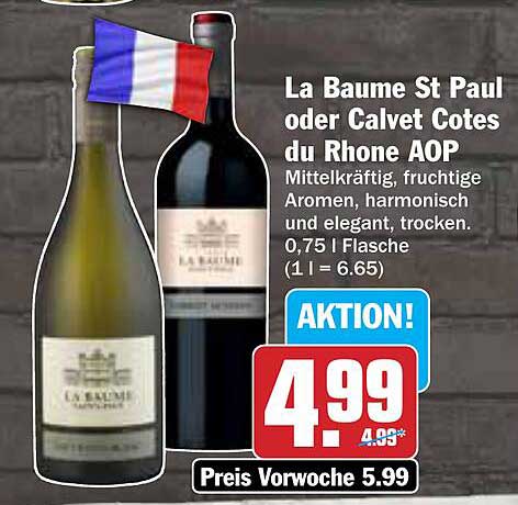 La Baume St Paul oder Calvet Cotes du Rhone AOP