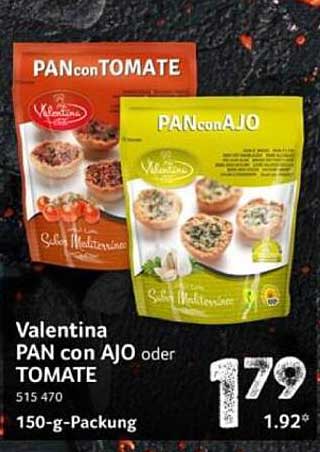 Valentina PAN con AJO oder TOMATE 150-g-Packung