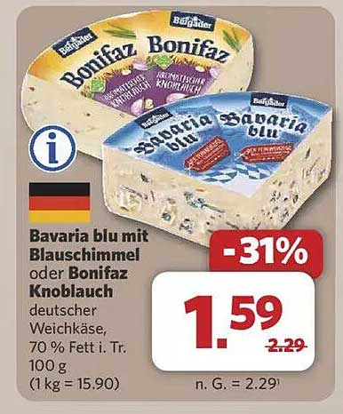 Bavaria blu mit Blauschimmel oder Bonifaz Knoblauch