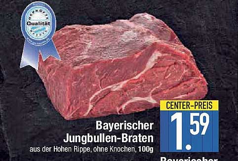 Bayerischer Jungbullen-Braten aus der Hohen Rippe, ohne Knochen, 100g