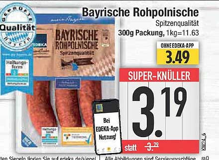 Bayrische Rohpolnische - Spitzenqualität