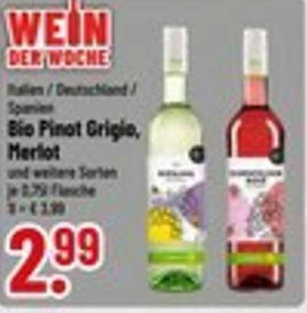 Bio Pinot Grigio, Merlot - Wein der Woche