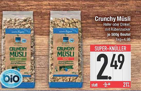 Crunchy Müsli Hafer oder Dinkel mit Rübenzucker je 500g Beutel