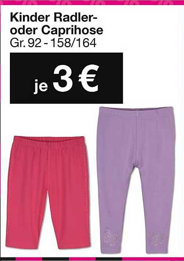 Kinder Radler- oder Caprihose Gr. 92 - 158/164 je 3 €