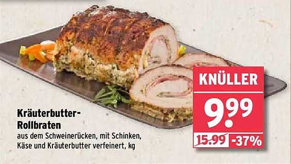 Kräuterbutter-Rollbraten aus dem Schweinerücken, mit Schinken, Käse und Kräuterbutter verfeinert, kg