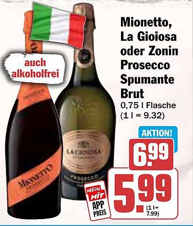Mionetto, La Gioiosa oder Zonin Prosecco Spumante Brut 0,75 l Flasche