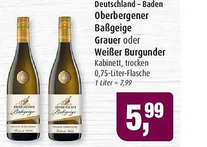 Oberbergener Baßgeige Grauer oder Weißer Burgunder Kabinett, trocken 0,75-Liter-Flasche