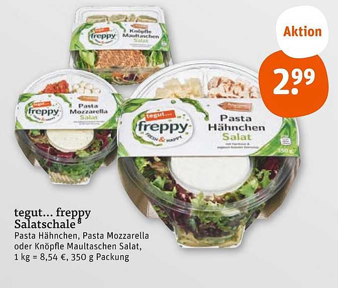 tegut... freppy Salad Schale – Pasta Hähnchen, Pasta Mozzarella oder Knöpfle Maultaschen Salat