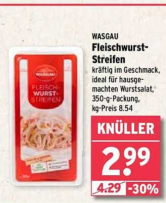 WASGAU Fleischwurst-Streifen 350-g-Packung