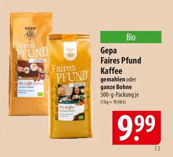 Gepa Faires Pfund Kaffee gemahlen oder ganze Bohne 500-g-Packung je
