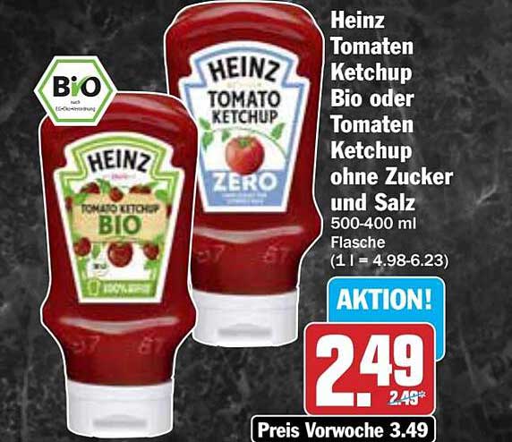 Heinz Tomaten Ketchup Bio oder Tomaten Ketchup ohne Zucker und Salz 500-400 ml Flasche