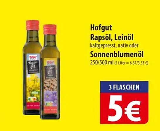 Hofgut Rapsöl, Leinöl, Sonnenblumenöl - 3 Flaschen für nur 5 €