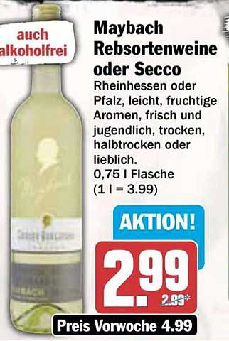 Maybach Rebsortenweine oder Secco