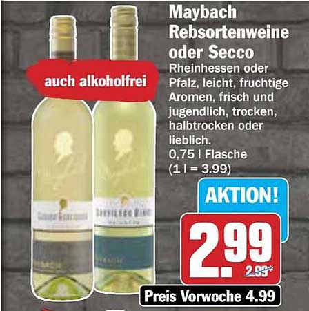 Maybach Rebsortenweine oder Secco - auch alkoholfrei
