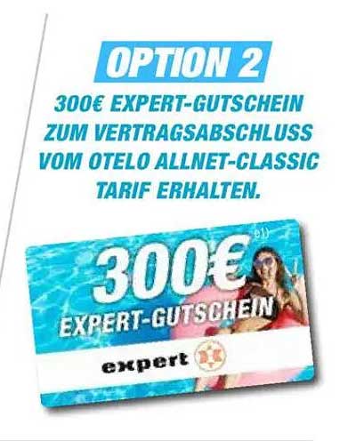 300€ Expert-Gutschein zum Vertragsabschluss von otelo Allnet-Classic Tarif
