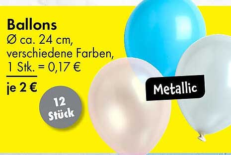 Ballons Ø ca. 24 cm, verschiedene Farben, je 2 €
