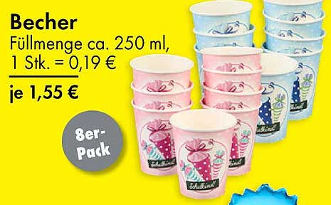 Becher 8er-Pack - Füllmenge ca. 250 ml, 1 Stk. = 0,19 €