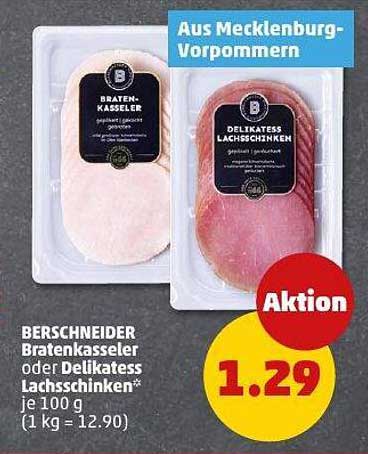 Berschneider Bratenkasseler oder Delikatess Lachsschinken - je 100 g
