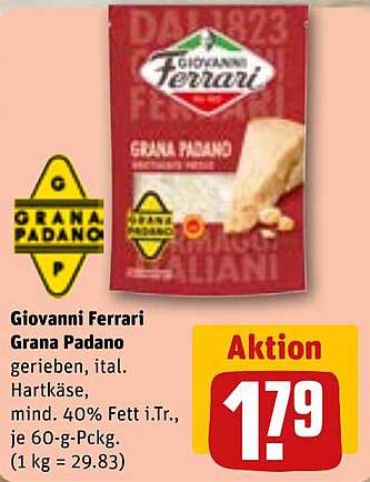 Giovanni Ferrari Grana Padano gerieben, ital. Hartkäse, mind. 40% Fett i.Tr., je 60-g-Pckg. (1 kg = 29,83)