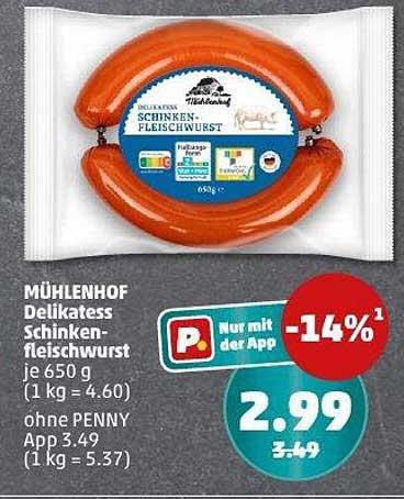 MÜHLENHOF Delikatess Schinkenfleischwurst 650 g