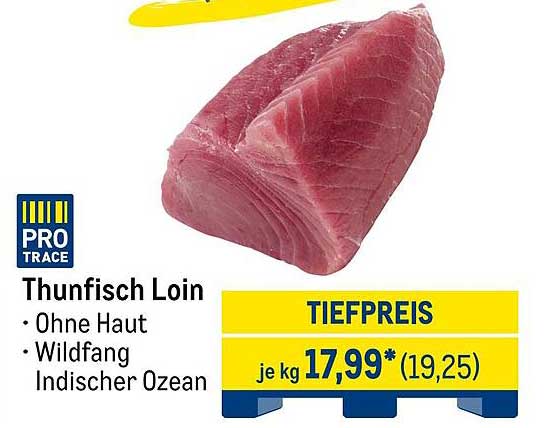Thunfisch Loin - Ohne Haut, Wildfang Indischer Ozean