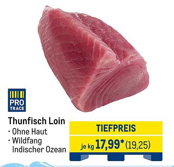 Thunfisch Loin - Wildfang Indischer Ozean