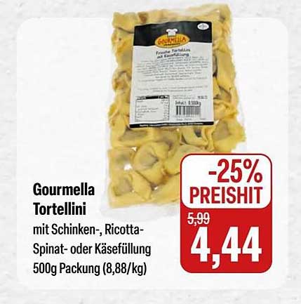 Gourmella Tortellini mit Schinken-, Ricotta-, Spinat- oder Käsefüllung 500g Packung