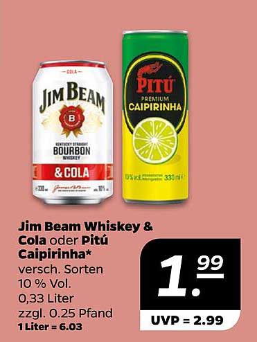 Jim Beam Whiskey & Cola oder Pitú Caipirinha - 0,33 Liter