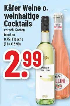 Käfer Weine o. weinhaltige Cocktails