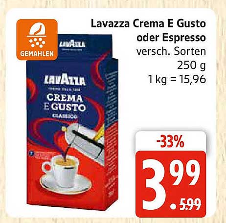 Lavazza Crema E Gusto oder Espresso 250 g
