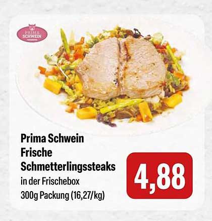 Prima Schwein Frische Schmetterlingssteaks in der Frischebox 300g