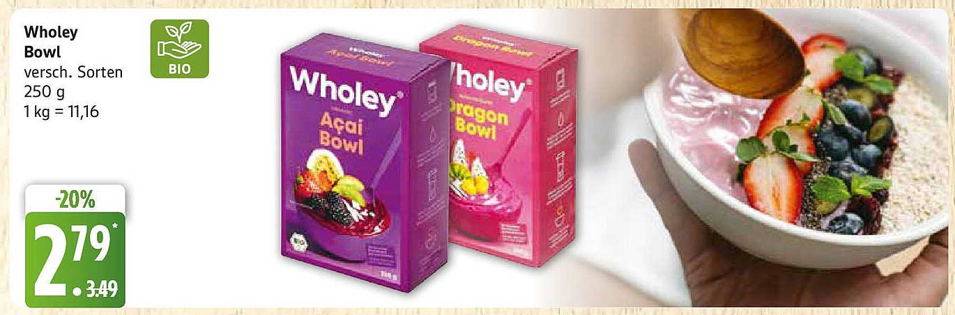 Wholey Bowl verschiedene Sorten 250 g