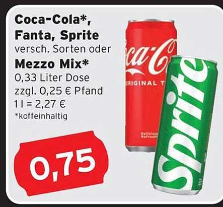 Coca-Cola*, Fanta, Sprite 0,33 Liter Dose für nur 0,75 €