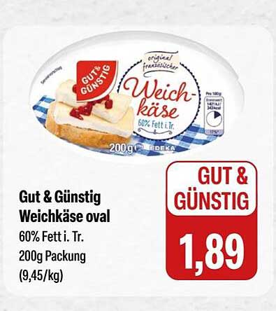 GUT & GÜNSTIG Weichkäse oval 60% Fett i. Tr. 200g Packung