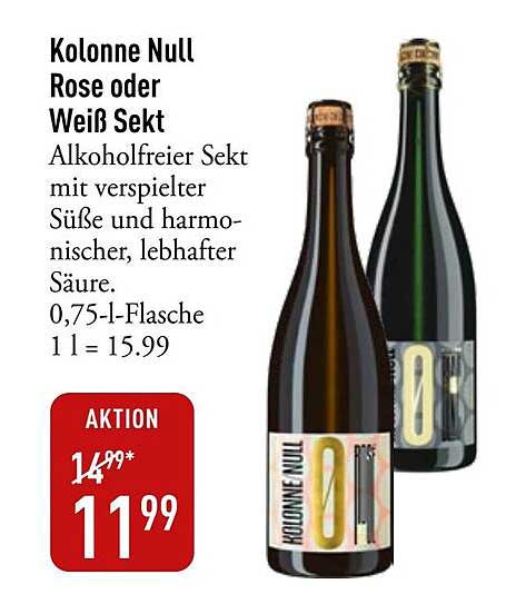 Kolonne Null Rose oder Weiß Sekt