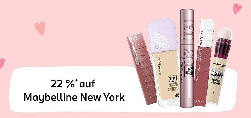 22 %* auf Maybelline New York