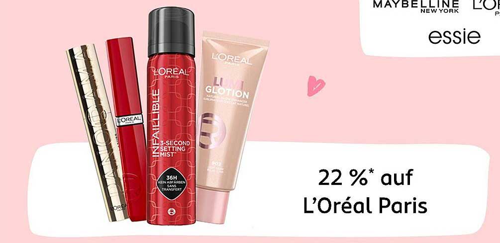 22 % Rabatt auf L'Oréal Paris Produkte
