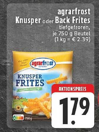 agrarfrost Knusper oder Back Frites, tiefgefroren, je 750 g Beutel