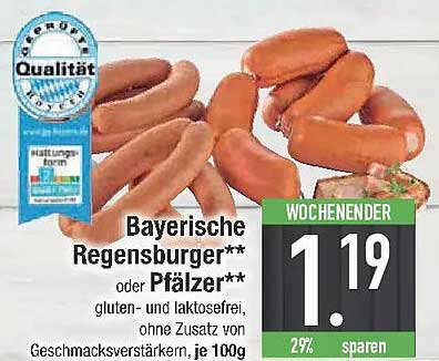 Bayerische Regensburger** oder Pfälzer**