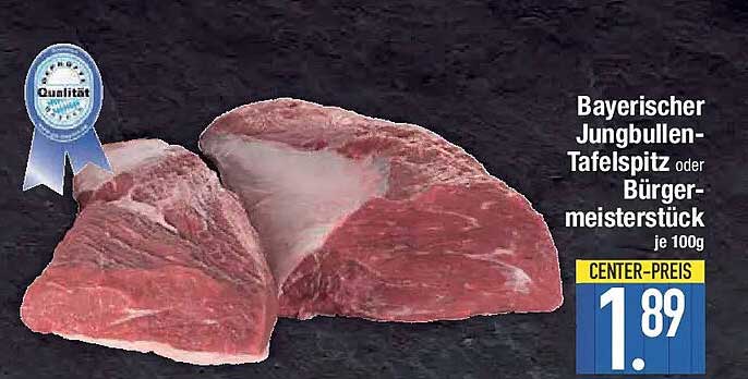 Bayerischer Jungbullen-Tafeltspitz oder Bürgermeisterstück je 100g