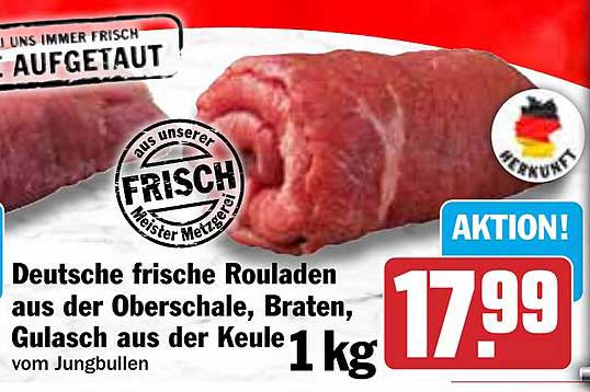 Deutsche frische Rouladen aus der Oberschale, Braten, Gulasch aus der Keule vom Jungbullen 1 kg