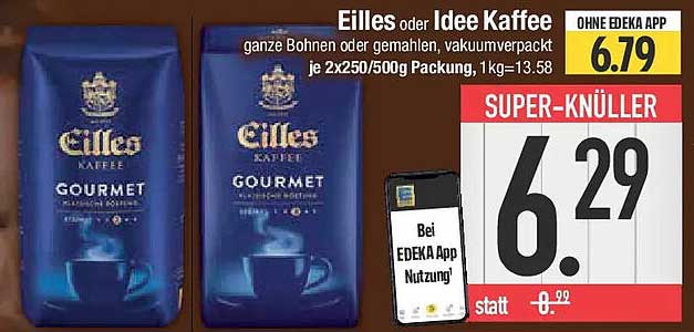 Eilles oder Idee Kaffee – ganze Bohnen oder gemahlen, vakuumverpackt