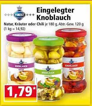 Eingelegter Knoblauch Natur, Kräuter oder Chili je 180 g