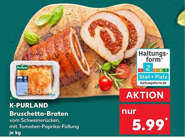K-PURLAND Bruschetta-Braten vom Schweinerücken, mit Tomaten-Paprika-Füllung je kg
