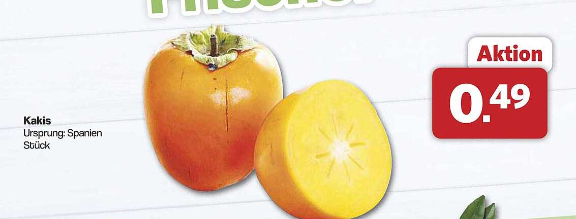 Kakis – Fruchtgenuss aus Spanien für nur 0,49 €!
