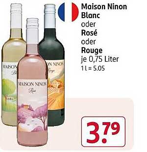 Maison Ninon Blanc oder Rosé oder Rouge je 0,75 Liter