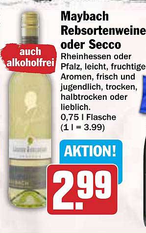 Maybach Rebsortenweine oder Secco