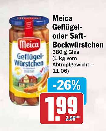 Meica Geflügel- oder Saft-Bockwürstchen 380 g Glas