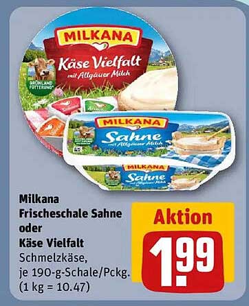 Milkana Frischeschale Sahne oder Käse Vielfalt